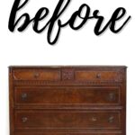 A vintage wooden dresser with before written in large script above it on a plain white background.
