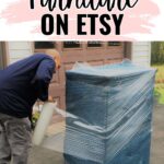 Person wrapping large blue-cushioned furniture with plastic wrap for shipping; text reads How to Ship Furniture on Etsy.