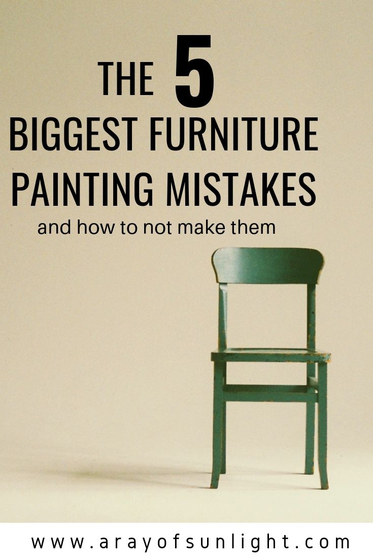 Five Biggest Furniture Painting Mistakes