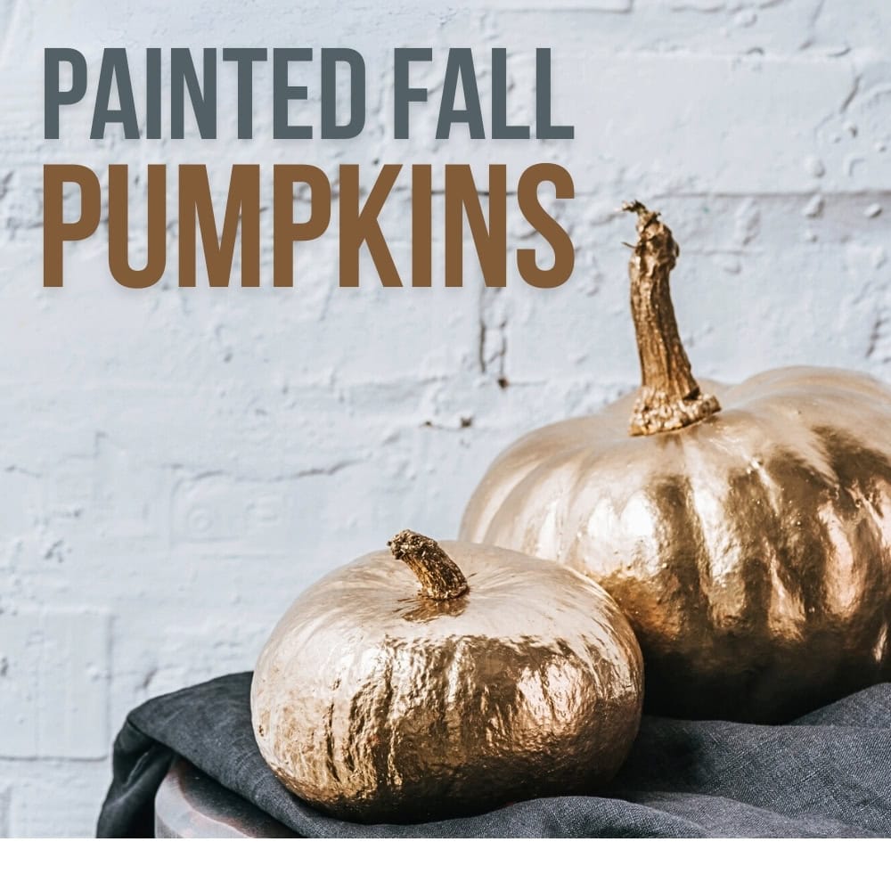 painted pumpkins with text overlay