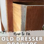 An open wooden dresser drawer with dovetail joints and text: How to fix old dresser drawers that stick.