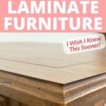 Close-up of laminate furniture with text: Best Bonding Primer for Laminate Furniture. I Wish I Knew This Sooner!.