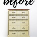 Cream-colored vintage dresser with five drawers; large “before” text above it.