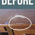 Scratched wooden desk with paint marks and a damaged corner circled, labeled BEFORE at the top.