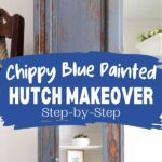 Collage of two images: close-up of a chippy blue hutch and a full shot of the hutch.