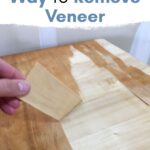 removing the veneer on furniture
