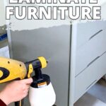 A person uses a paint sprayer to paint a gray laminate dresser. Text reads How to Paint Laminate Furniture.