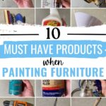 collage of different essentials products for painting furniture