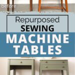 before and after photos of sewing machine tables
