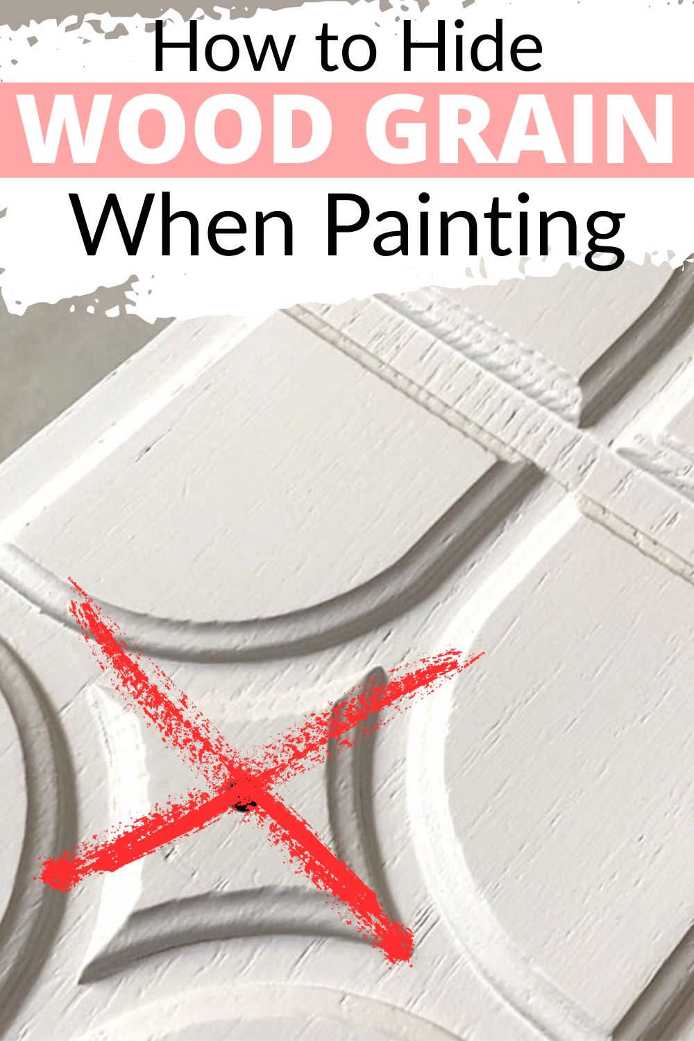 How to Hide Wood Grain When Painting