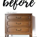 A wooden three-drawer dresser with before written above it in large cursive letters.