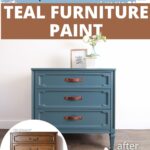 Teal-painted vintage dresser with brown leather handles, before and after comparison shown.