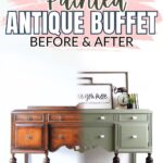 Olive green painted antique buffet shown before and after makeover, with decor on top.