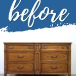 A wooden six-drawer dresser under a blue banner with the word before written in white script.