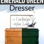 A dresser half-painted emerald green, labeled before and after
