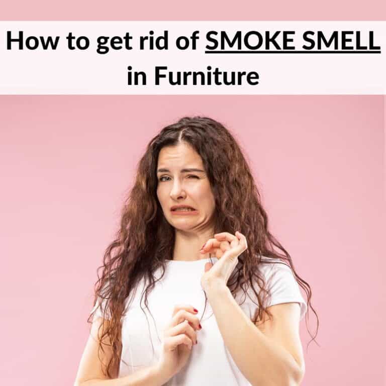 How to Get Rid of Smoke Smell in Furniture