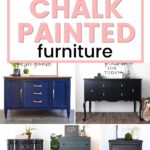 Collage of five chalk-painted dressers in navy, black, and green tones, with bold text: 50+ Chalk Painted Furniture.