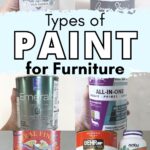 Collage of six different paint and finish containers, labeled Types of Paint for Furniture.