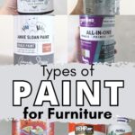 Six different paint cans and products for furniture are displayed with the text “Types of Paint for Furniture.”.