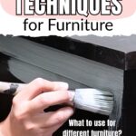 A hand painting a dark wooden table with a brush and gray paint. Text: Painting Techniques for Furniture.