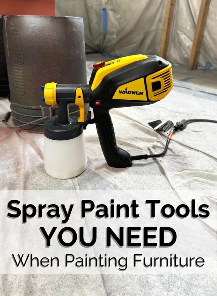 wagner flexio paint sprayer and spray paint tools you need when painting furniture text