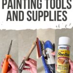 Three hands holding a screwdriver, sanding tools, and shellac spray under Furniture Painting Tools and Supplies text.