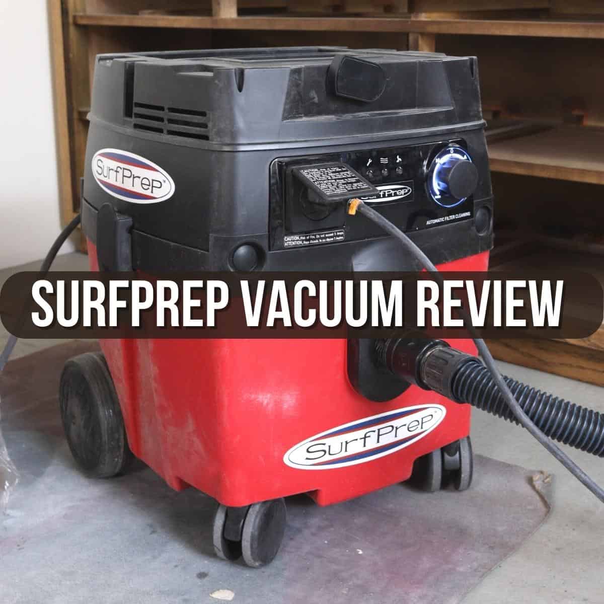 SurfPrep Vacuum POV-8 Review