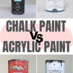 Four paint containers are shown with the text Chalk Paint vs Acrylic Paint in bold across the center.