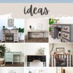 Collage of nine painted desks in various colors and styles, with the words Painted Desk Ideas at the top.