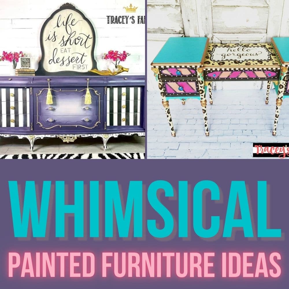 Whimsical Painted Furniture Ideas