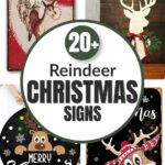 Collage of festive reindeer Christmas signs with 20+ Reindeer Christmas Signs in bold text at the center.