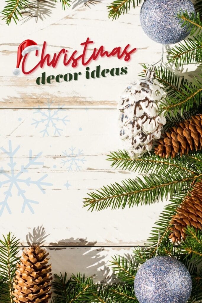 Christmas decorations with text overlay "Christmas decor ideas"