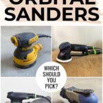 Collage of four different orbital sanders with text: Best Orbital Sanders