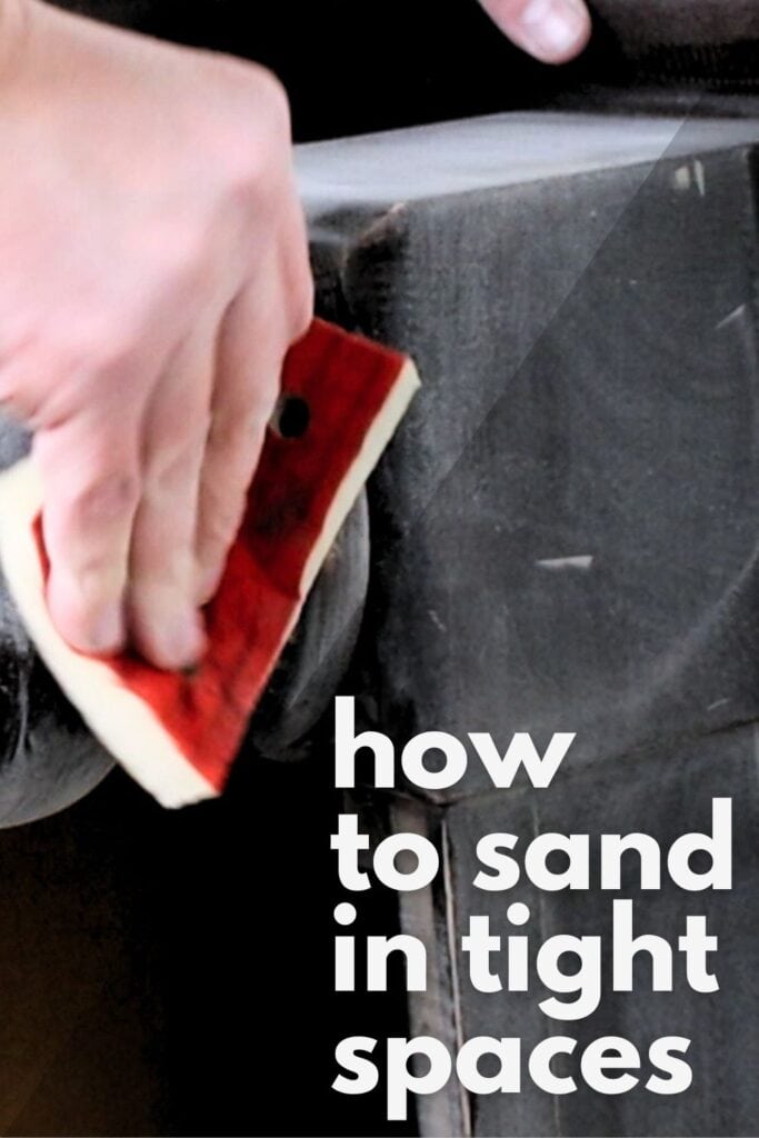 sanding in tight spaces with text overlay