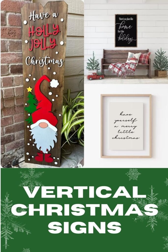 Collage of Vertical Christmas Signs with text overlay
