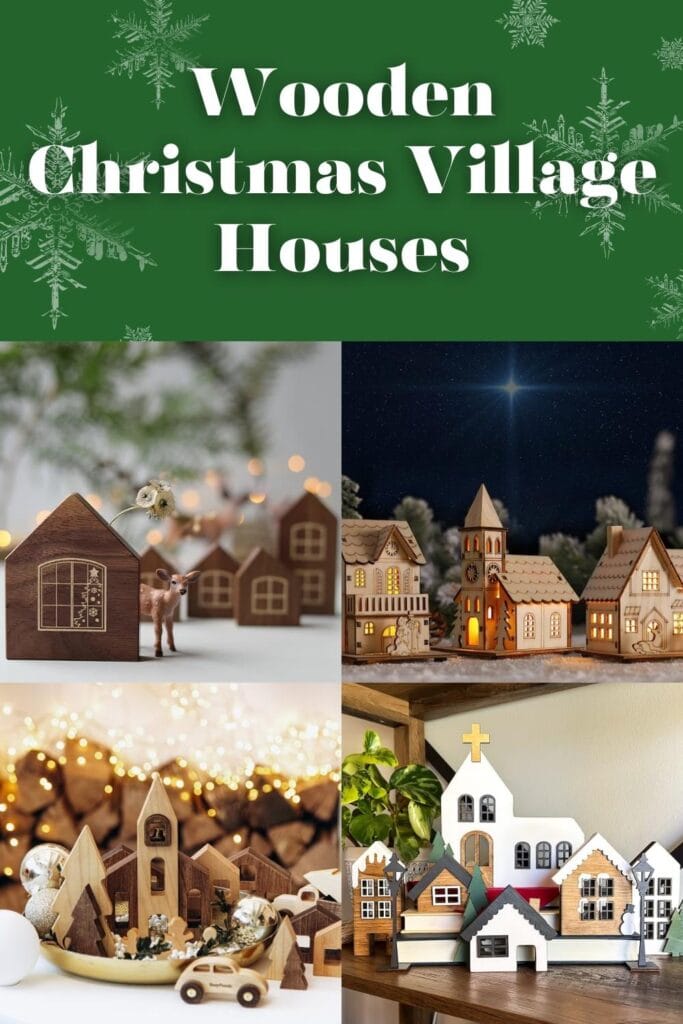Collage of Wooden Christmas Village Houses with text overlay