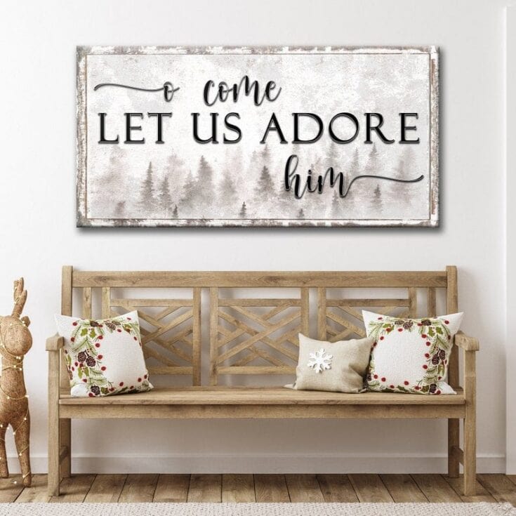 Adore Him Christmas Sign