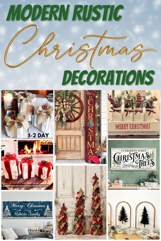 photo collage of Modern Rustic Christmas Decorations with text overlay