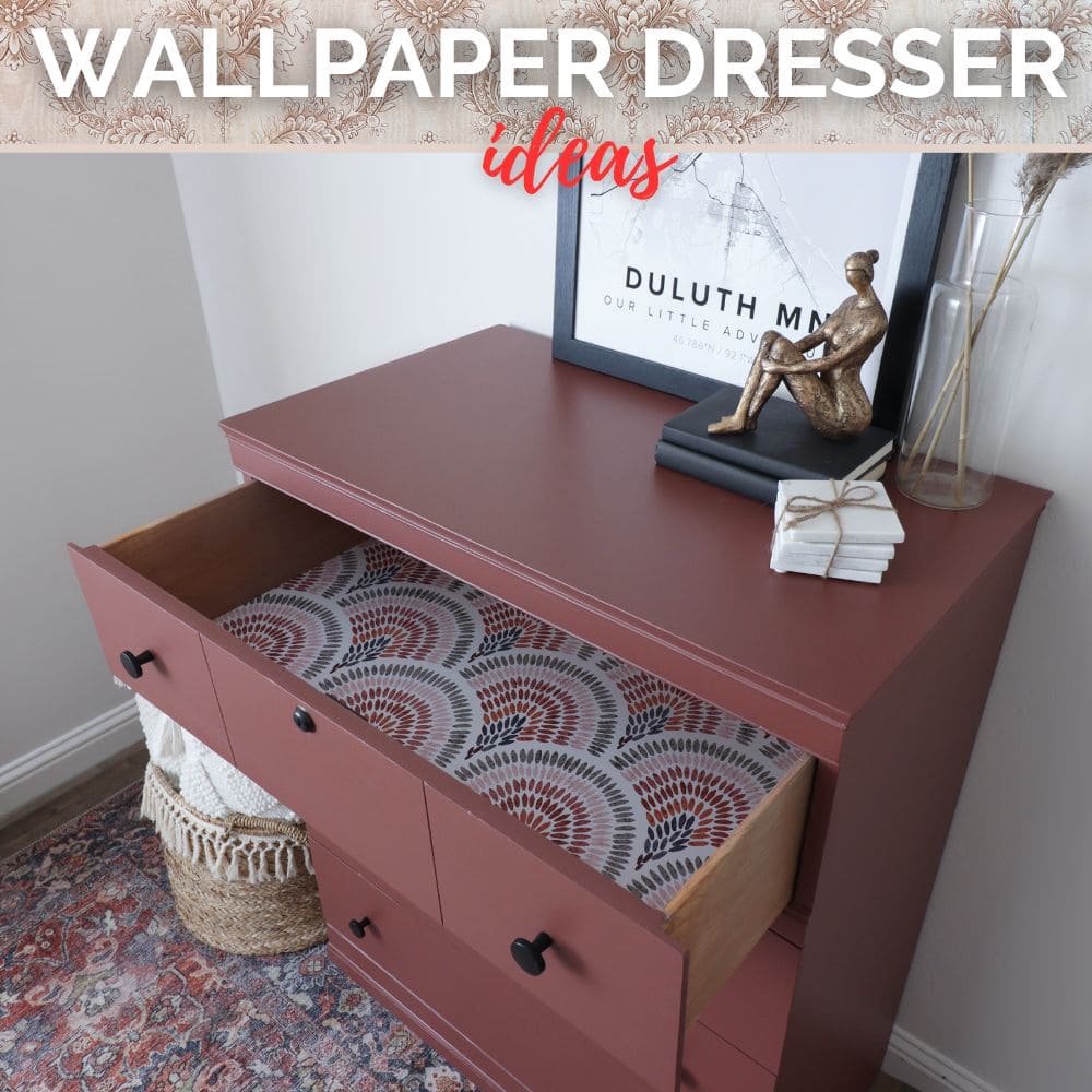 Wallpaper Dresser Ideas