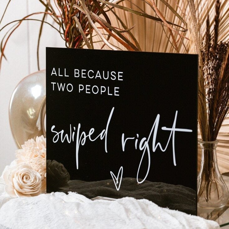 Image for All Because Two People Swiped Right Valentine Sign