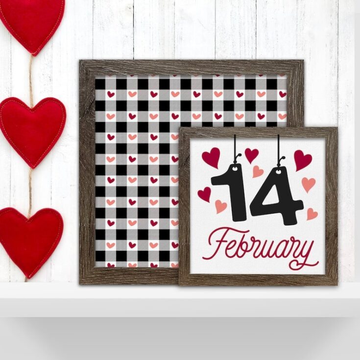 Valentine's Day Signs Perfect for Layering
