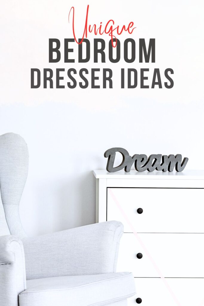 photo of Unique Bedroom Dresser with text overlay