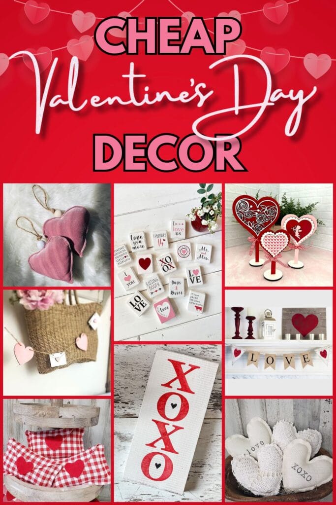 Photo collage of cheap valentine's decor with text overlay