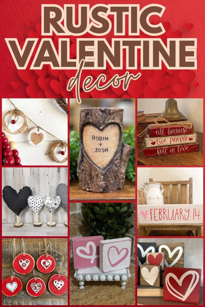 Photo collage of rustic valentine decor with text overlay