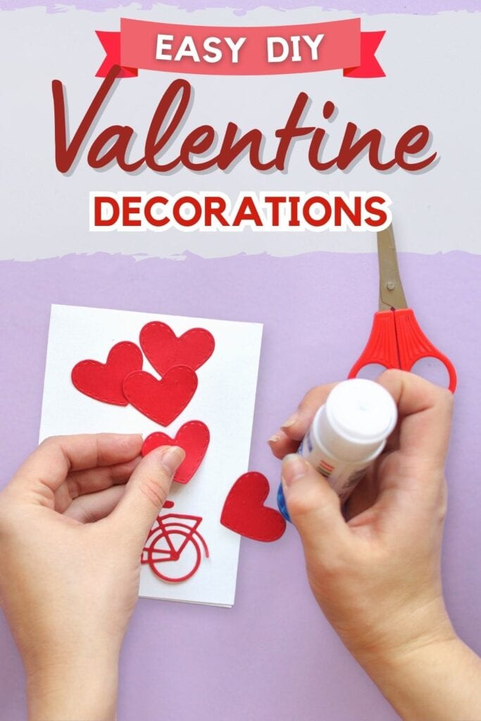 Photo of creating Valentine decor with text overlay