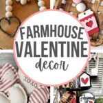 Collage of farmhouse-style Valentine’s decor, including hearts, beads, pillows, and rustic wood signs.
