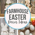Farmhouse-themed Easter decorations, including bunny figures and twine-wrapped eggs, with a central text overlay.