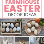 Collage of rustic Easter decor ideas featuring neutral-toned eggs and bunny decorations in farmhouse style.