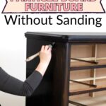 Person painting dark brown particle board furniture; text reads How to Paint Particle Board Furniture Without Sanding.