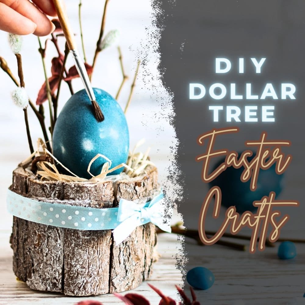DIY Dollar Tree Easter Crafts